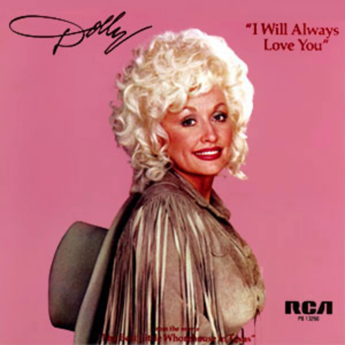 Dolly Parton — I Will Always Love You